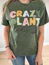 Crazy Plant Lady Graphic Tee