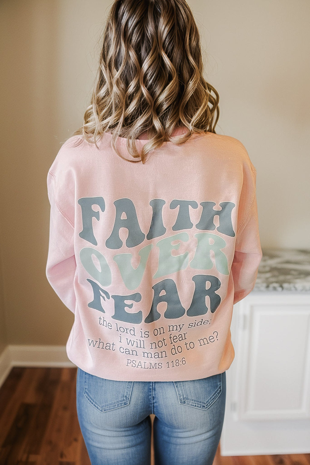 Faith Over Fear Sweatshirt