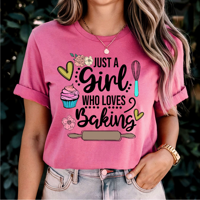 Just A Girl Who Loves Baking Graphic Tee (Multiple Colors)