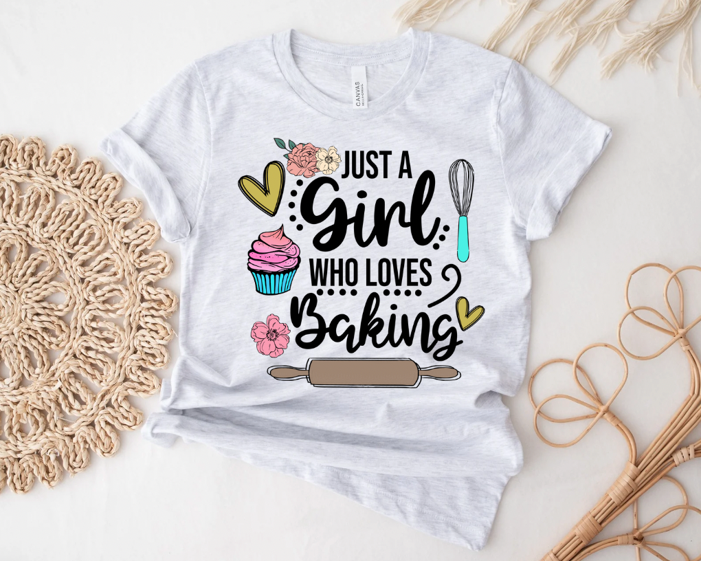 Just A Girl Who Loves Baking Graphic Tee (Multiple Colors)