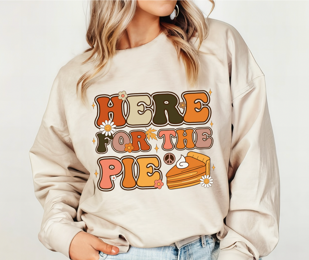 Here For The Pie Graphic Tee or Pullover