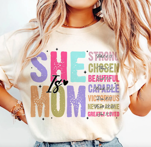 She Is Mom Graphic Tee or Pullover