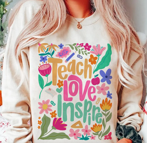 Teach Love Inspire Graphic Tee or Pullover